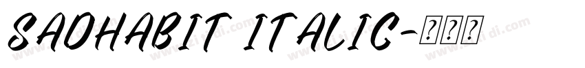 Sadhabit Italic字体转换
